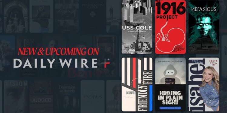 Here’s What’s Coming To DailyWire+ In October