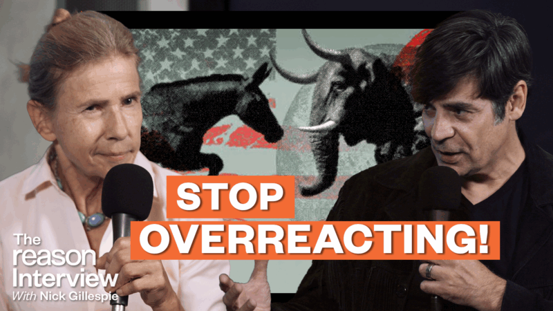 Novelist Lionel Shriver is on the left and Nick Gillespie is on the right, with an illustration of a donkey and elephant clashing in the background. Bold text across the center reads “STOP OVERREACTING!” | Illustration: Eddie Marshall