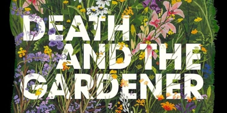Death and the Gardener by Georgi Gospodinov
