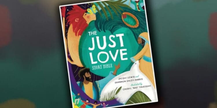 'Just Love' children's book says Bible includes 'made-up' stories