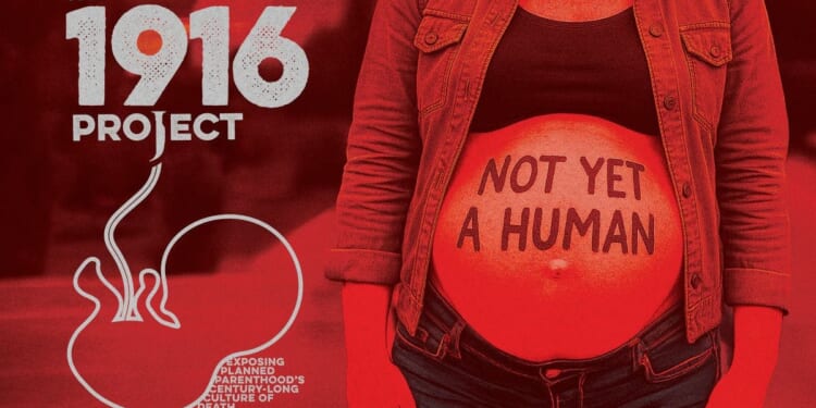 New Documentary Exposes the Dark Legacy of Planned Parenthood Founder Margaret Sanger 