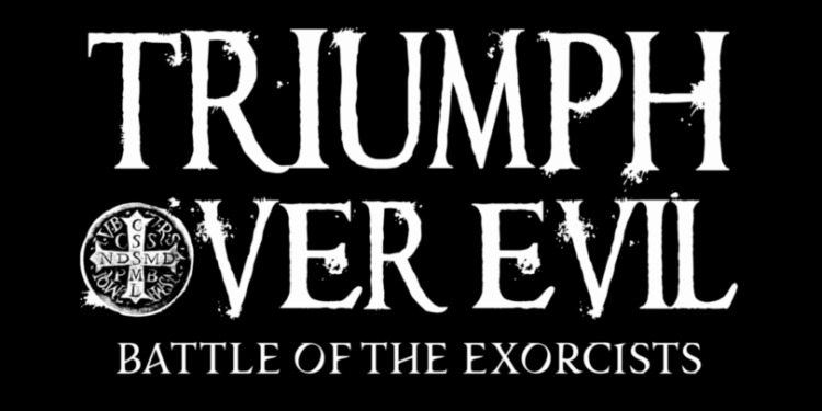 'Triumph Over Evil: Battle of the Exorcists' opens tomorrow in US cinemas