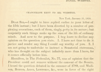 Chancellor James Kent on Hamilton’s Federalist No. 77 and Modern Academic Commentary