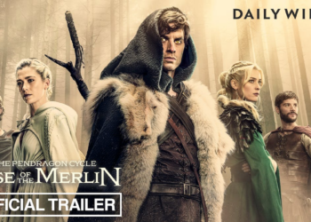 The Daily Wire Drops First Trailer for ‘The Pendragon Cycle’