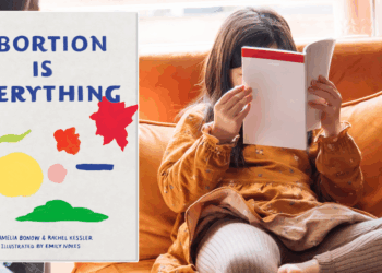 Five-year-olds taught 'abortion is a superpower' in new children's book