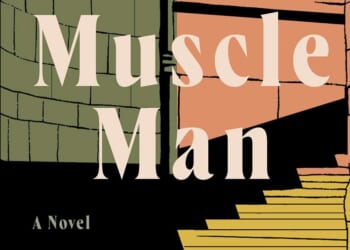 'Muscle Man' novel comments on men and weightlifting