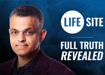 The plot to bring down LifeSiteNews: the full truth revealed