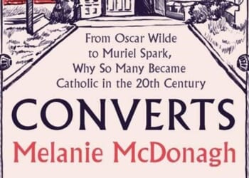 From Oscar Wilde to Muriel Spark, why so many became Catholic in the 20th century by Melanie McDonagh