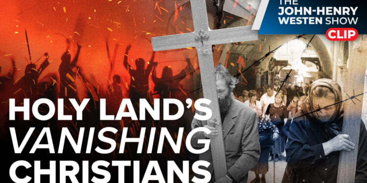 Christians in the Holy Land Are Being Ethnically Cleansed