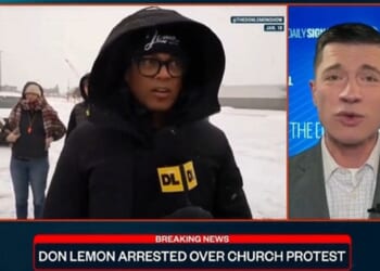 Daily Signal Editor Defends Don Lemon Arrest for Church Invasion