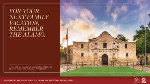 A "remember the Alamo" graphic that will be appearing at transportation hubs throughout the country.