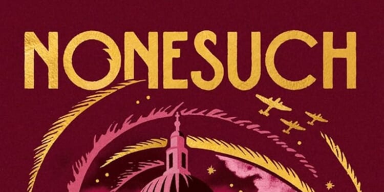 Book review: Nonesuch by Francis Spufford