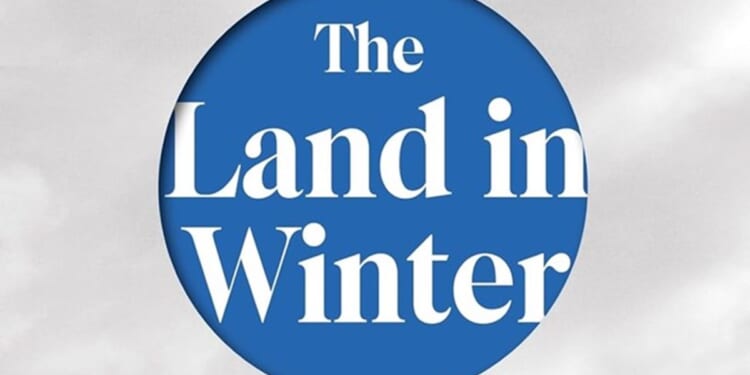 The Land in Winter by Andrew Miller
