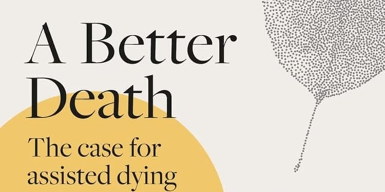 A Better Death by Jonathan Romain, and Do Not Go Gentle by Kathleen Stock